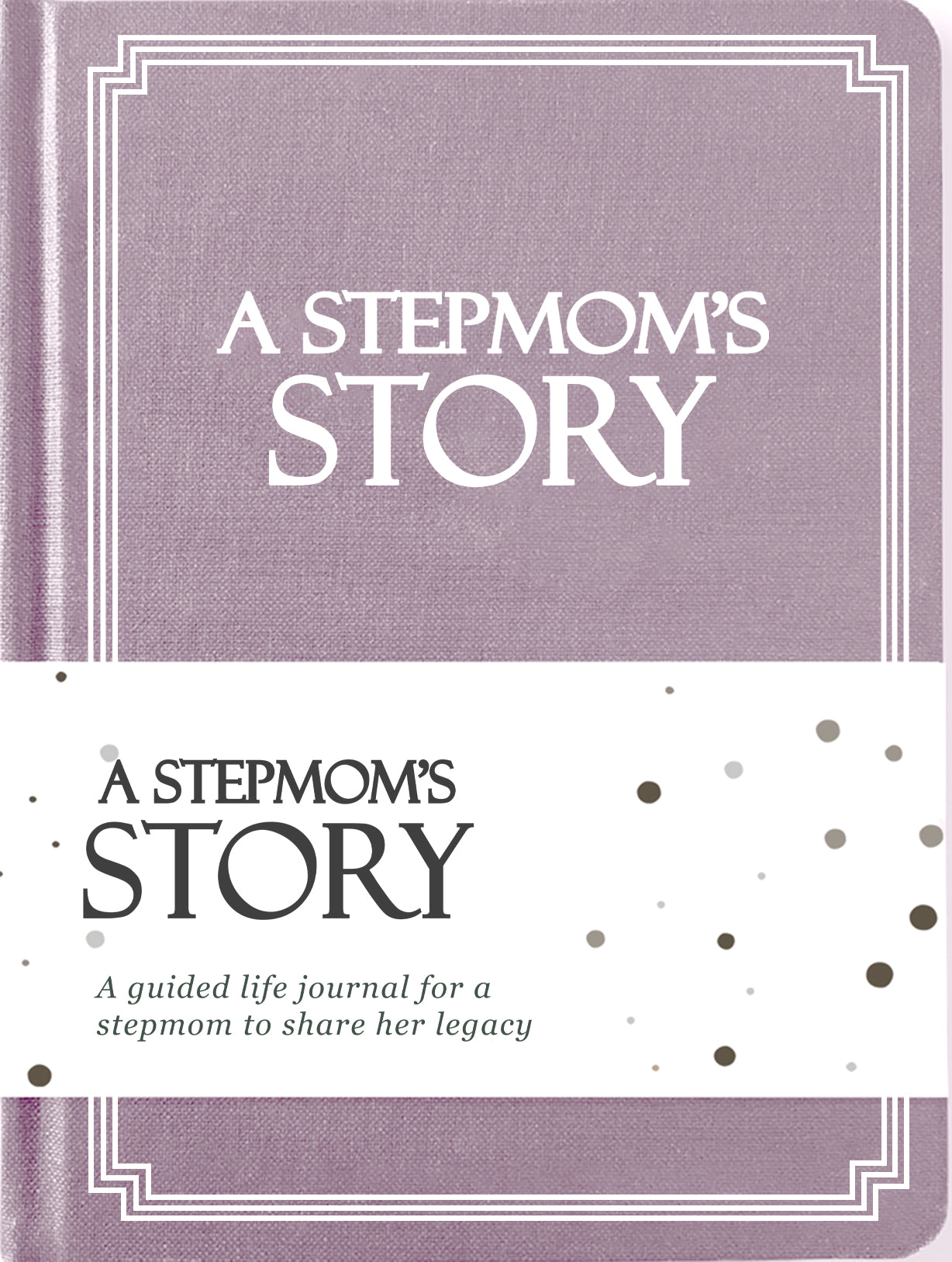 Stepmom's Life Story Journal