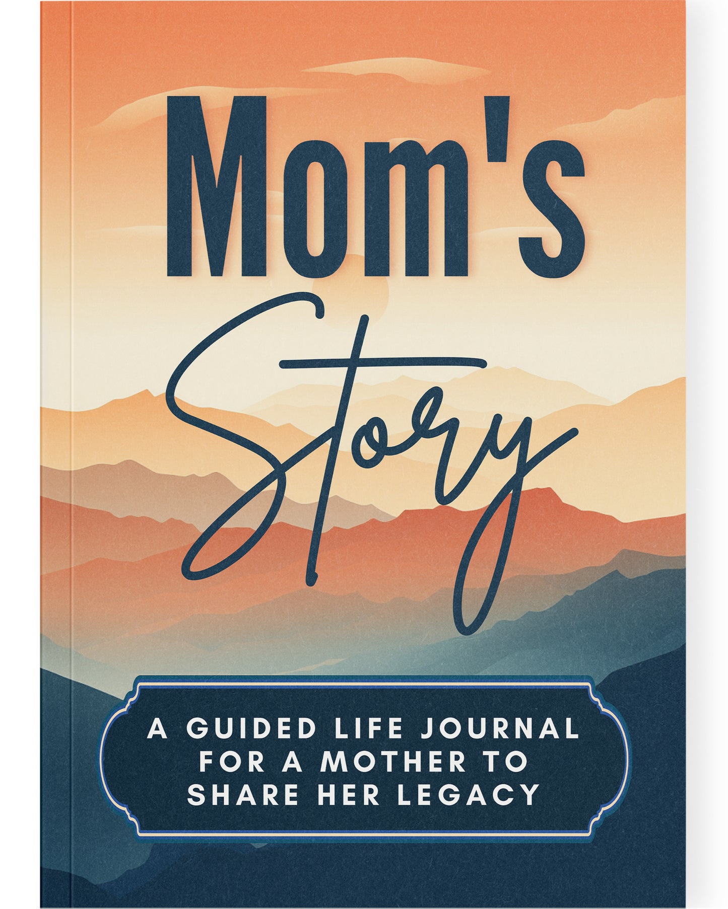 Mom's Life Story Journal